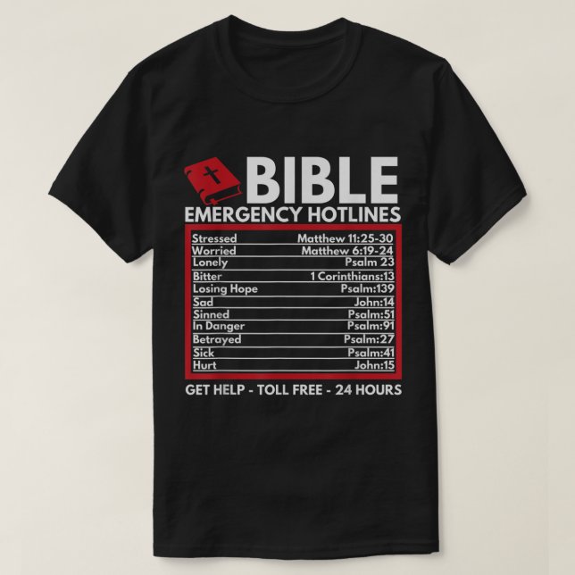 Camiseta Linhas de Ajuda de Emergência da Bíblia Fé Design (Frente do Design)