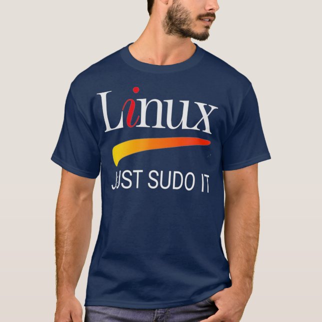 Camiseta Linu lover Tee Just Sudo It Funny slogan Humor (Frente)
