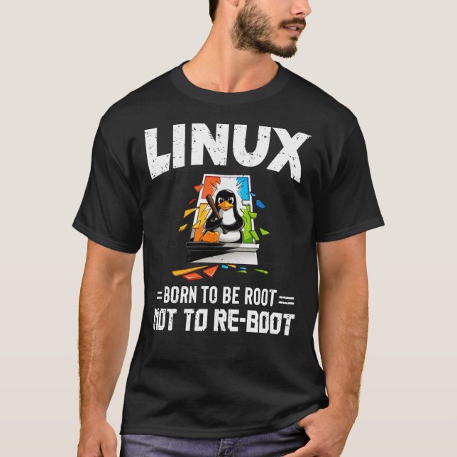 Camiseta Linux - Born To Be Root, Not To Reboot Essential T (Frente)