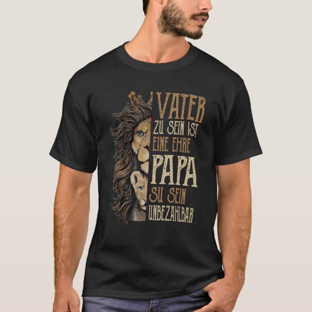 Camiseta Lion Father Zu Sein Ist Eine Papa Zu Sein Unpricba (Frente)