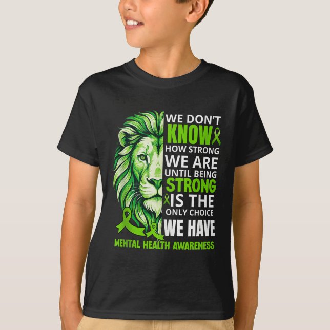 Camiseta Lion Motivation Green Ribbon Mental Health Aware (Frente)