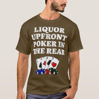 Camiseta Liquor Upfront Poker in the Rear Beer Lover Casino