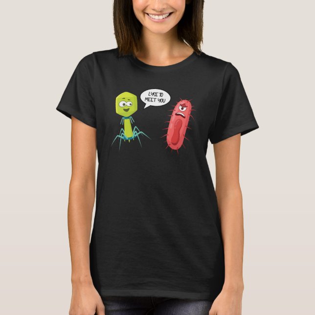 Camiseta Lise Para Conhecê-lo  Bacteriófago 9 (Frente)
