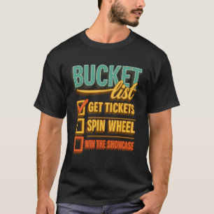 Camiseta Lista de Desejos Comprar Ingressos Girar a Roda Ga