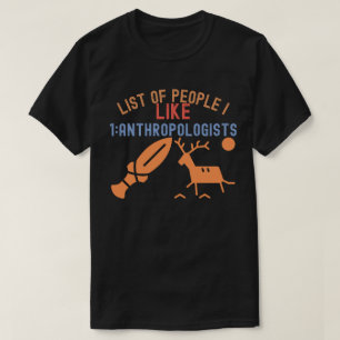 Camiseta Lista de Pessoas que Eu Gosto 1_antropólogos