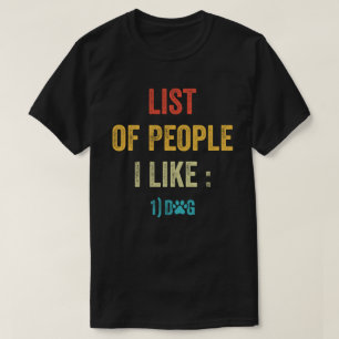 Camiseta Lista de Pessoas que eu gosto de cachorro