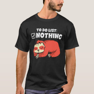 Camiseta Lista de tarefas para fazer nada preguiça bicho-pr