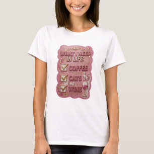 CAMISETA LISTA DE VERIFICAÇÃO DO QUE EU PRECISO NA VIDA CAF