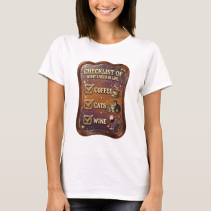 CAMISETA LISTA DE VERIFICAÇÃO DO QUE EU PRECISO NA VIDA CAF