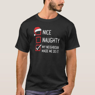 Camiseta Lista Malvada Legal Meu Vizinho Me Fez Fazer Chris