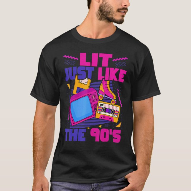 Camiseta Lit Just Like The 90s  90s Aesthetic Nostalgia 199 (Frente)