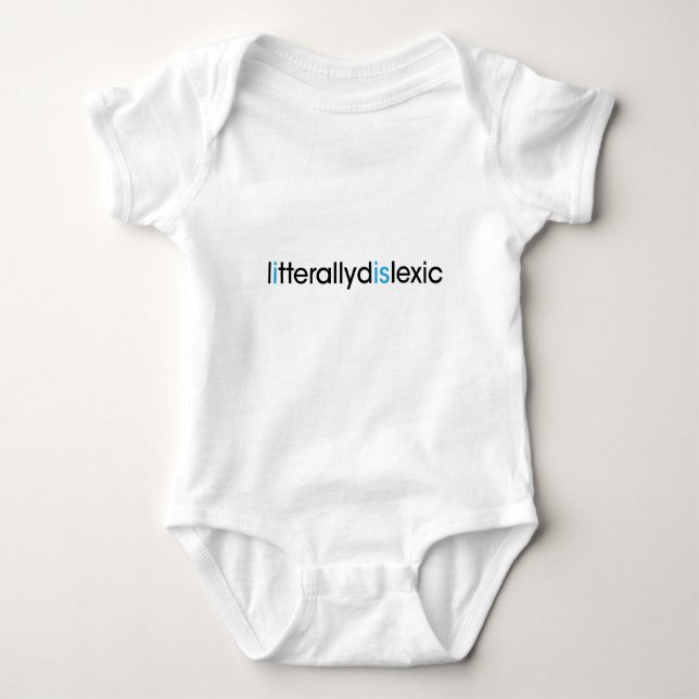 Camiseta literalmente dyslexic (Frente)