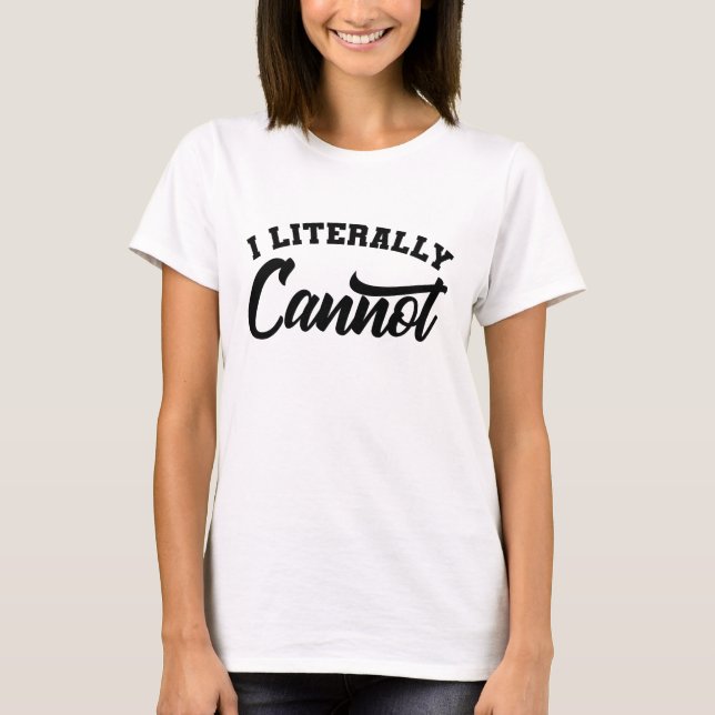 Camiseta LITERALMENTE NÃO POSSO CITAR CITAÇÕES Inspiraciona (Frente)