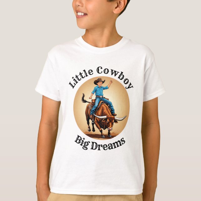 Camiseta Little Cowboy Big Dreams Bull Rider (Frente)