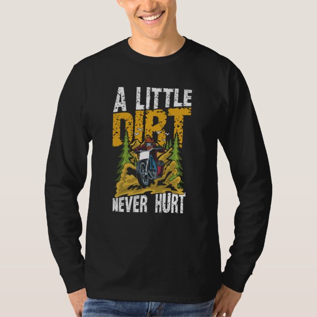 Camiseta Little Dirt Never Hurt (Frente)