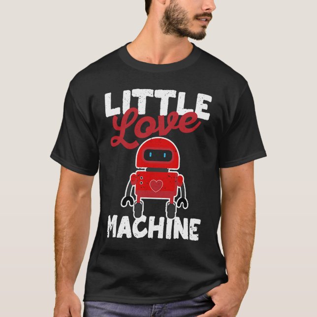 Camiseta Little Love Machine Valentine's Day Cute V day Rob (Frente)
