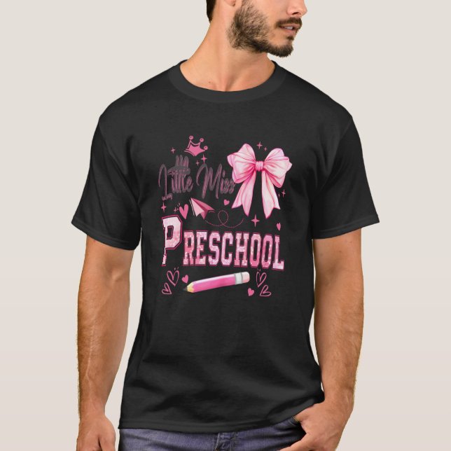 Camiseta Little Miss Preschool First Day of Preschool Cute (Frente)