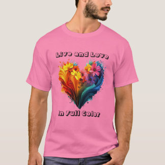 Camiseta Live And Love In Cheio Color