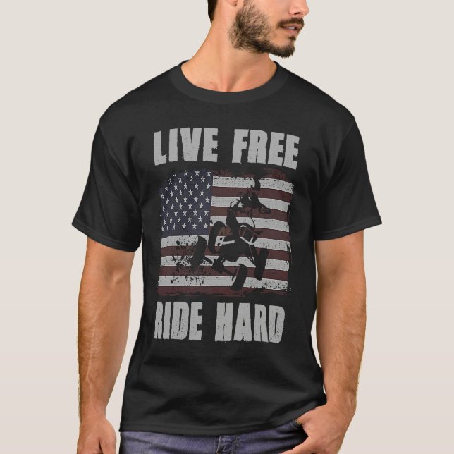 Camiseta Live Free Ride Hard 4 Wheeler ATV Quad Racing Amer (Frente)