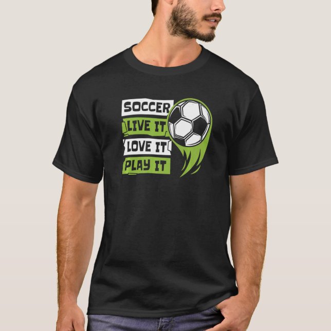 Camiseta Live It Love It Play It Goal Keeper Futebol Fußbal (Frente)