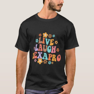 Camiseta Live Laugh Lexapro Groovy Mental Health Therapist