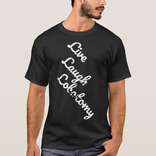 Camiseta Live Laugh Lobotomy Love Parody Sofrendo (Frente)