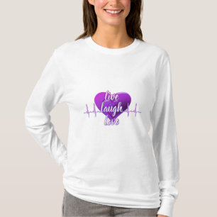 Camiseta Live Laugh Love