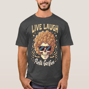 Camiseta Live Laugh Punta Garifuna Garinagu Afro Style