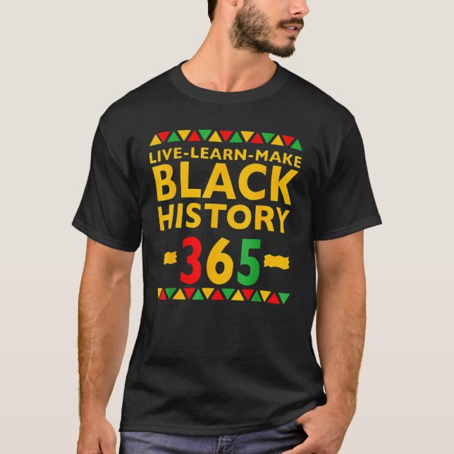 Camiseta Live Learn Make Black History Month Curly Natural  (Frente)
