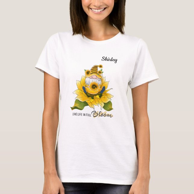 Camiseta "Live Life in Cheio Bloom" Gnomo/Girassóis Mulhere (Frente)