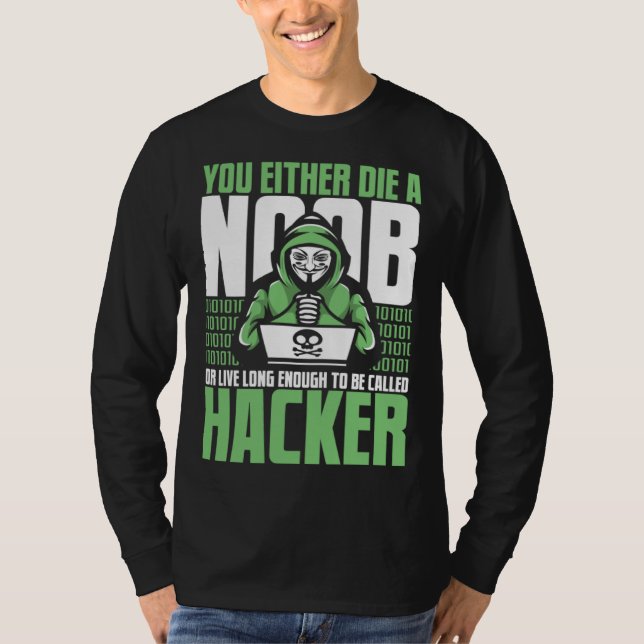 Camiseta Live Long Enough To Be Called Hacker Ethical Hacki (Frente)