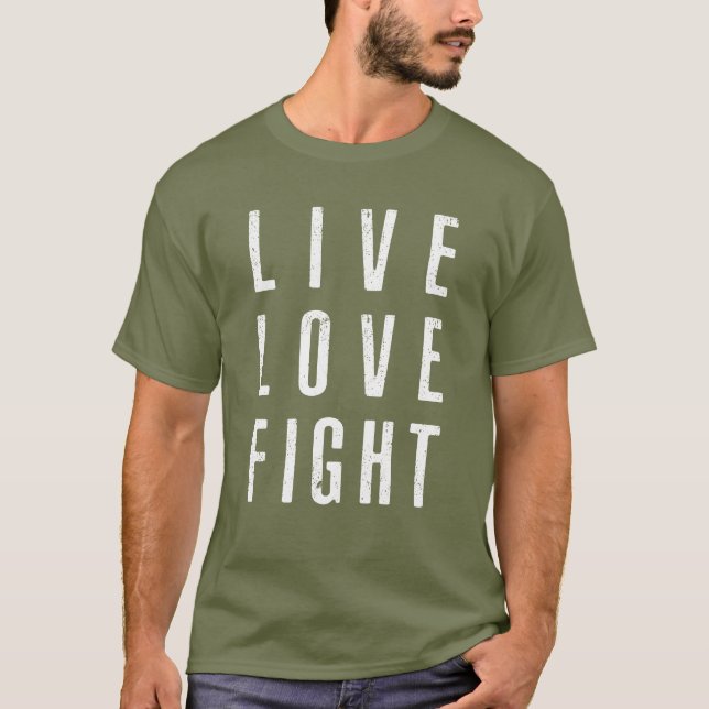 Camiseta Live Love Fight T-Shirt (Frente)