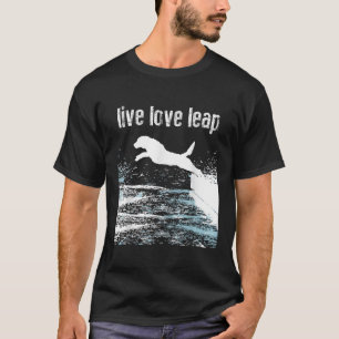 Camiseta Live Love Leap Canine Aging Dog Sports Dock Divi