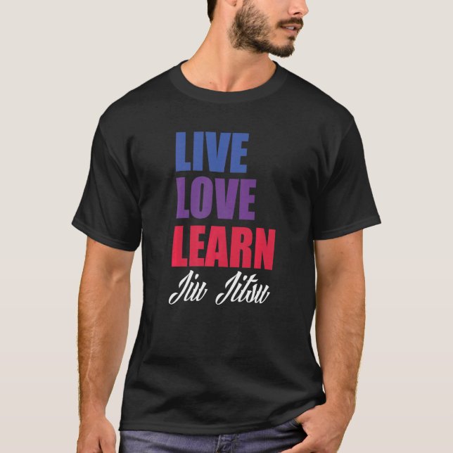 Camiseta Live Love Learning Jiu Jitsu (Frente)