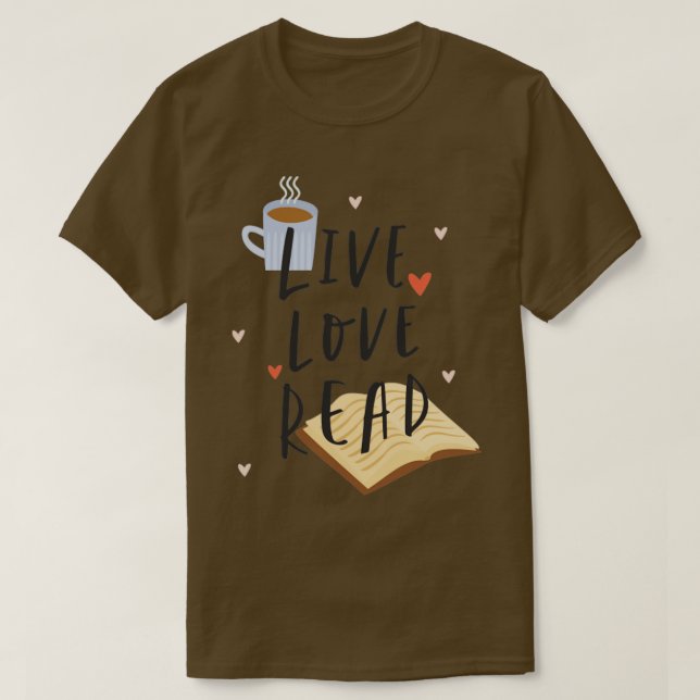 Camiseta Live Love Ler Engraçado Livro (Frente do Design)
