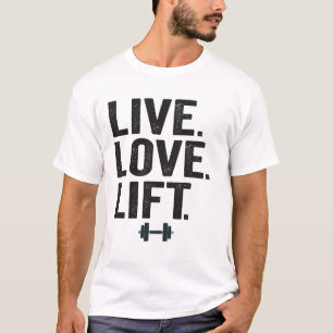 Camiseta Live Love Levanta Malhação Engraçada Levantando Gy