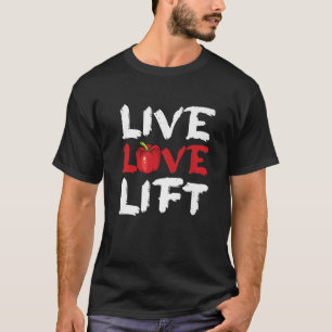 Camiseta Live Love Lift Vegan Vegetarian Gym Work Out Weigh