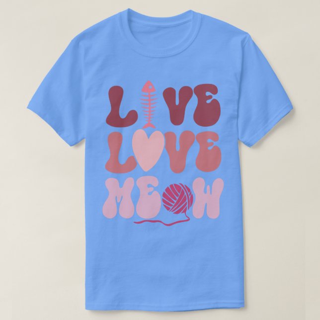 Camiseta Live Love Meow (Frente do Design)