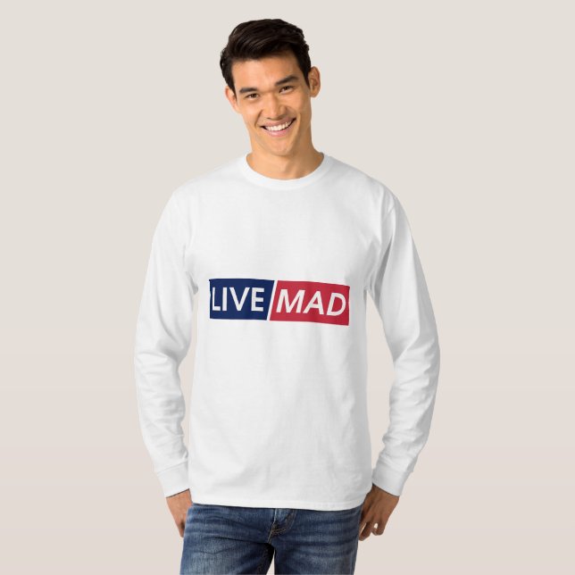 Camiseta LIVE MAD – Bold Minimal Modern Typography Design (Frente Completa)