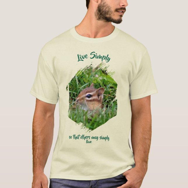 Camiseta Live Simply Inspirational Words Chipmunk (Frente)