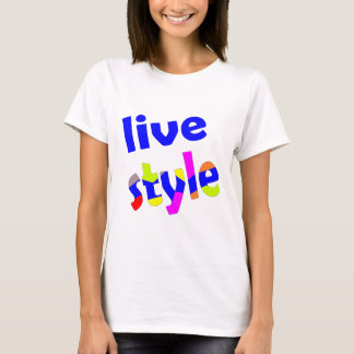 Camiseta live style