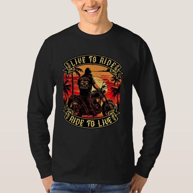 Camiseta Live To Ride Ride To Live Motorcyclist Biker  1 (Frente)