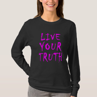 Camiseta Live Your Truth 13