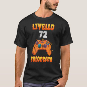 Camiseta Livello 72 Sbloquecato 72 Compleão 72 Anni Videogi