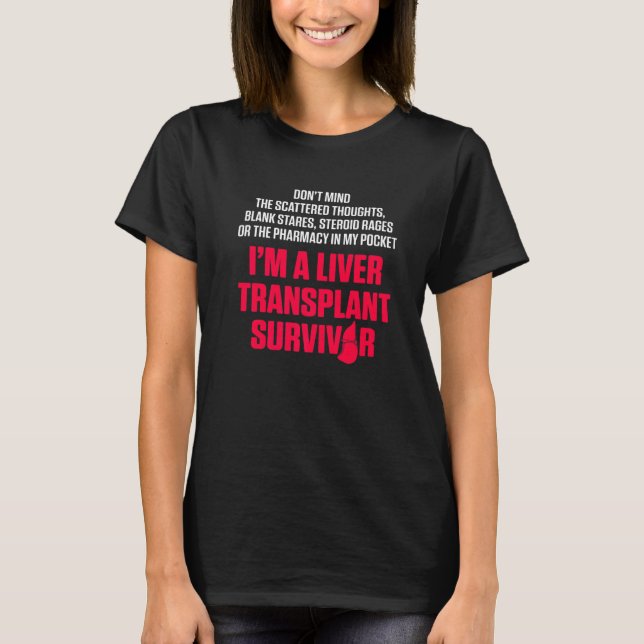 Camiseta Liver Transplant Survivor Pharmacy Organ Warrior   (Frente)