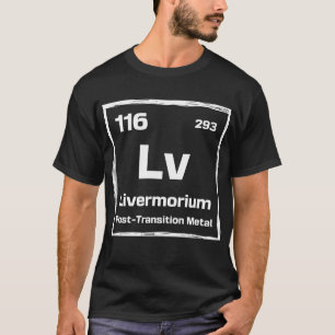 Camiseta Livermório (Lv) - Tabela Periódica dos Elementos