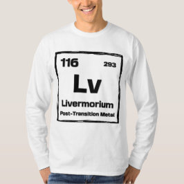 Camiseta Livermorium (Lv) - Periodic Table of The Elements