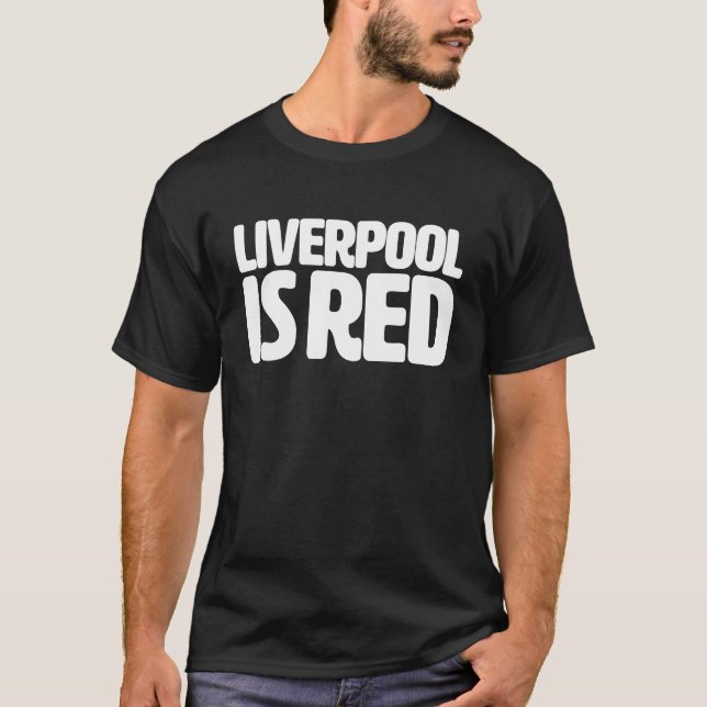 Camiseta Liverpool É Vermelho (Frente)