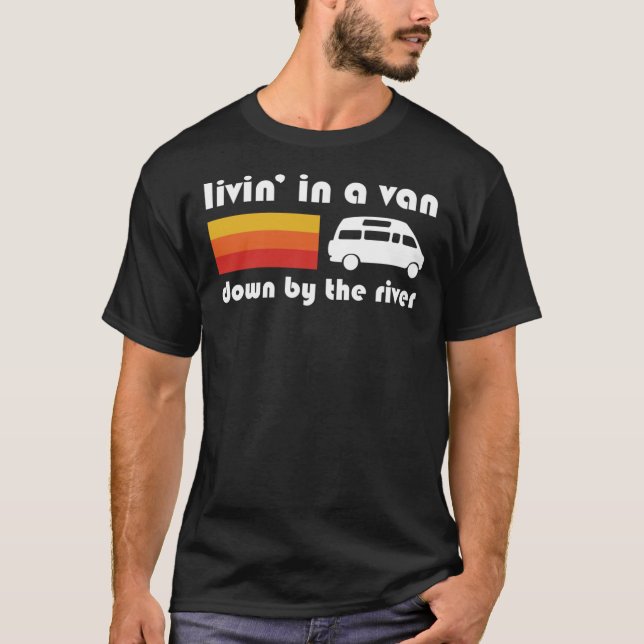 Camiseta Living In A Van Down By The River Classic T-Shirt (Frente)