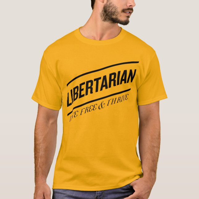 Camiseta Livres vivos do libertário & prosperam (Frente)